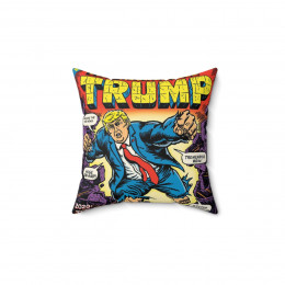 Incredible Trump Train Donald J TRUMP 2024 Spun Polyester Square Pillow