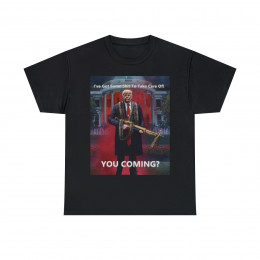 President Donald Trump I've got stuff to do are you coming? Short Sleeve Tee
