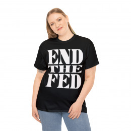 End The Fed Men's Short Sleeve Tee