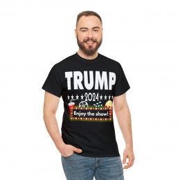 Trump 2024 Enjoy The Show Men's Short Sleeve Tee