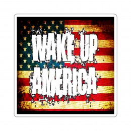 Wake Up America Tattered Flag Kiss-Cut Stickers