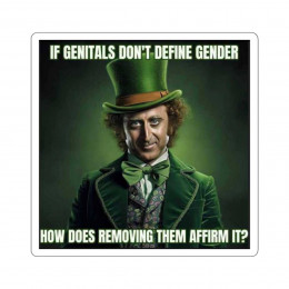 If Genitals Don't Define Gender How Does... Kiss-Cut Stickers