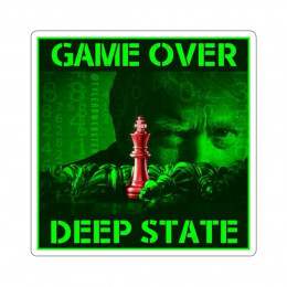 Donald Trump Game Over Deep State Kiss-Cut Stickers