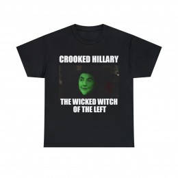 Crooked Hillary The Wicked Witch of the Left Unisex Heavy Cotton Tee