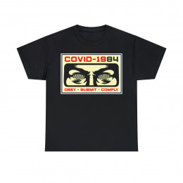 Covid 1984 Obey Submit Comply Men's Short Sleeve Tee